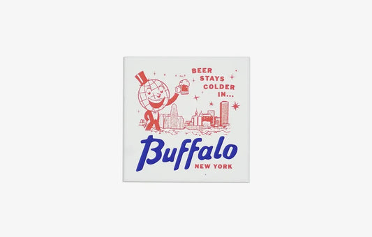 Beer Stays Colder in Buffalo Magnet by Oxford Pennant